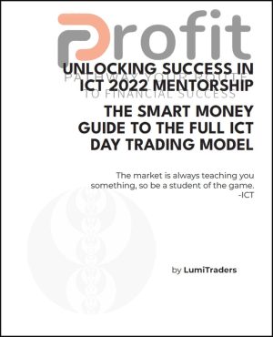 The Smart Money Guide to The Full ICT Day Trading Model - LumiTraders