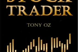 The Stock Trader: How I Make a Living Trading Stocks - Tony Oz