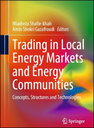 Trading in Local Energy Markets and Energy Communities - Springer 2023