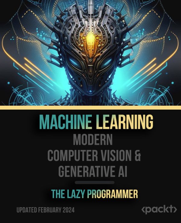 Machine Learning - Modern Computer Vision & Generative AI