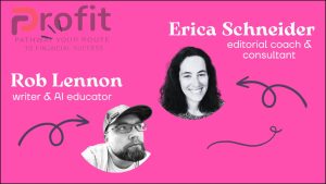 Content Editing 101 for beginners - Erica Scheider and Rob Lennon