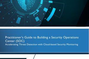 Building a Security Operations Center (SOC): Cloud Threat Detection Guide (2018)