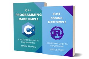Rust & C++ Programming Made Simple: Beginner’s Guide (2024)