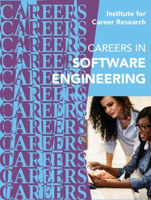 Careers in Software Engineering: Industry Insights & Pathways (2021)