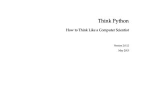 Think Python: A Practical Guide to Learning Python Programming