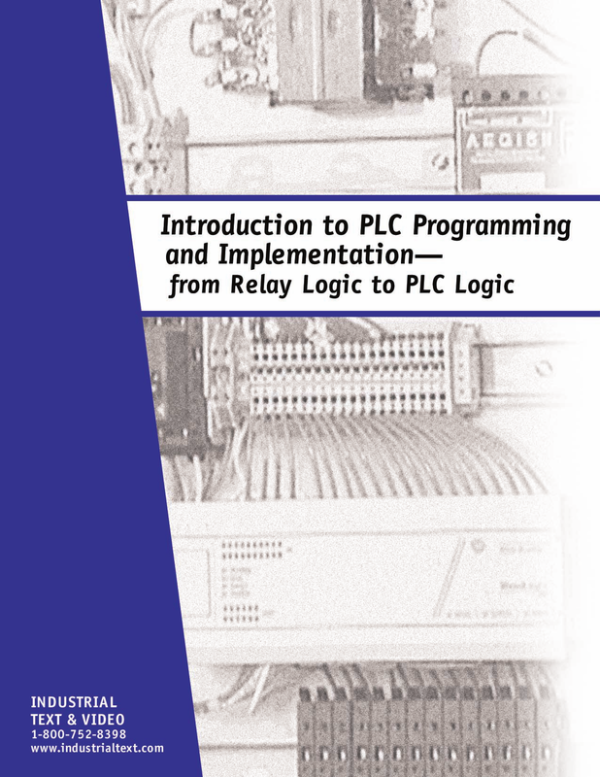 Introduction to PLC Programming: From Relay Logic to PLC Logic