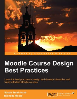 Moodle Course Design Best Practices: Develop Interactive Courses