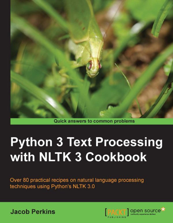 Python 3 Text Processing: NLTK 3 Cookbook for Developers