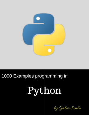 1000 Python Examples: Practical Code Snippets & Solutions