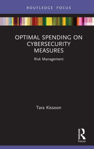 Optimal Cybersecurity Spending: Risk Management Strategies (2021)