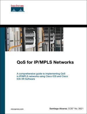 QoS for IP/MPLS Networks: Cisco Press Guide (2006)