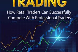 Introduction to Algo Trading: Competing with Professional Traders (2018)