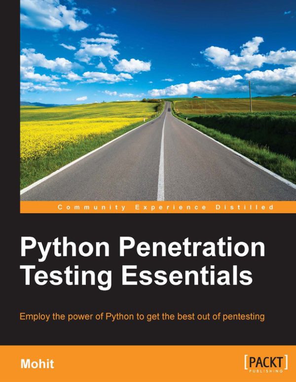 Python Penetration Testing Essentials (2015 Edition)