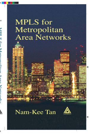 MPLS for Metropolitan Area Networks (2004 Edition)