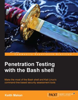 Penetration Testing with Bash Shell (2014 Edition)