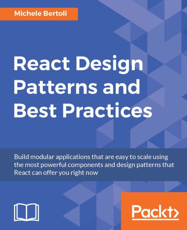 React Design Patterns & Best Practices: Advanced React Development Tips