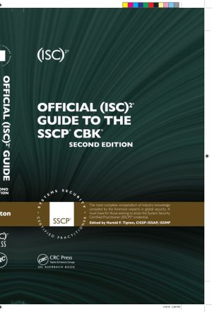 Official (ISC)2 Guide to SSCP CBK (2nd Edition): Complete Certification Guide