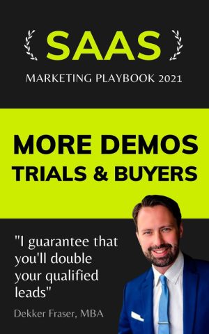 SaaS Marketing Playbook: B2B SaaS Marketing & Digital Strategy (2021)