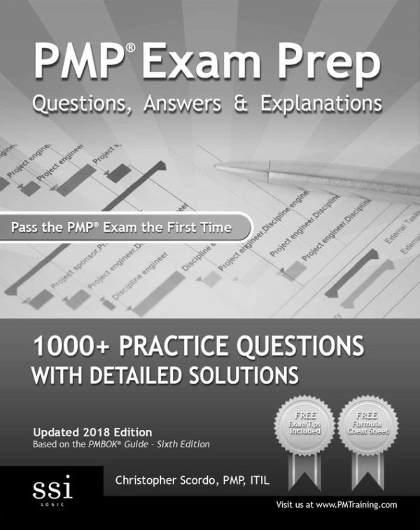 PMP Exam Prep Questions, Answers & Explanations: Your Complete Guide