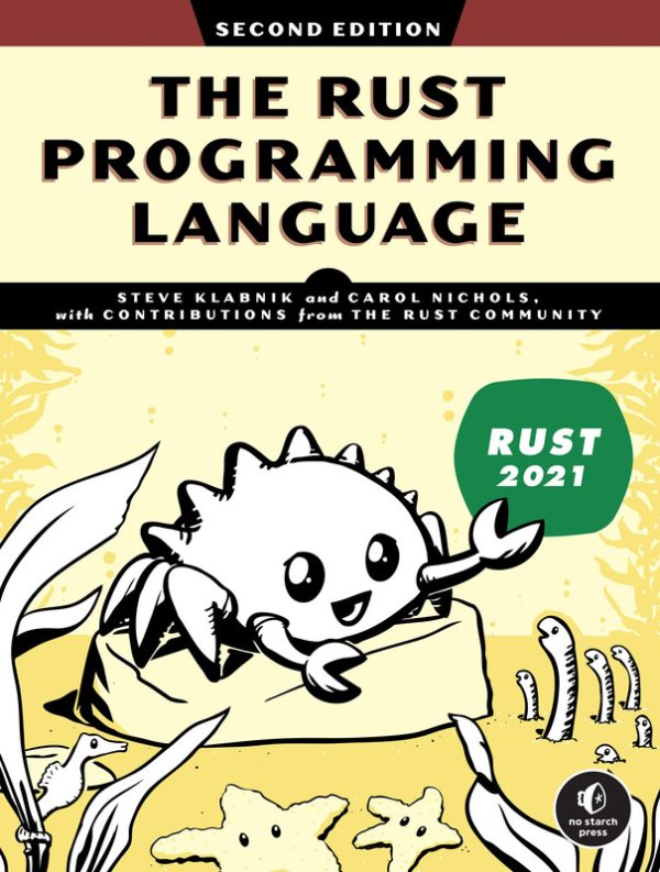 The Rust Programming Language, 2nd Edition (No Starch Press, 2022)