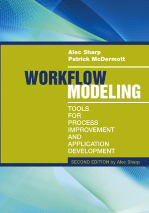 Workflow Modelling: A Guide to Optimizing Business Processes