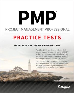 PMP Practice Tests: 1000 Questions with Detailed Explanations for Exam Prep
