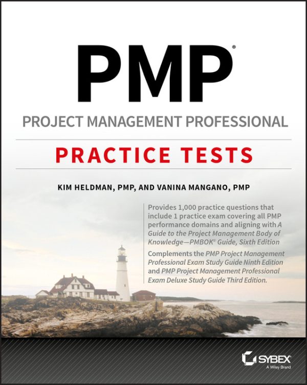 PMP Practice Tests: 1000 Questions with Detailed Explanations for Exam Prep