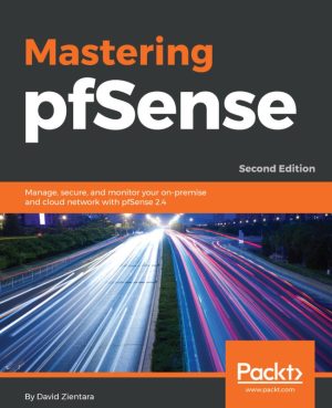 Mastering pfSense: Advanced Networking & Firewall Configuration