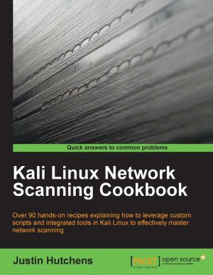 Kali Linux Network Scanning Cookbook: Techniques for Advanced Security (Packt, 2014)