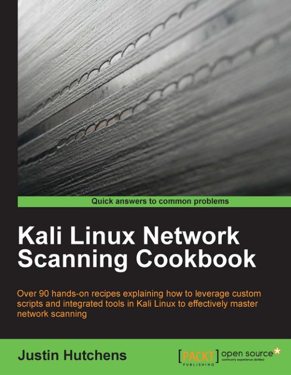 Kali Linux Network Scanning Cookbook: Techniques for Advanced Security (Packt, 2014)