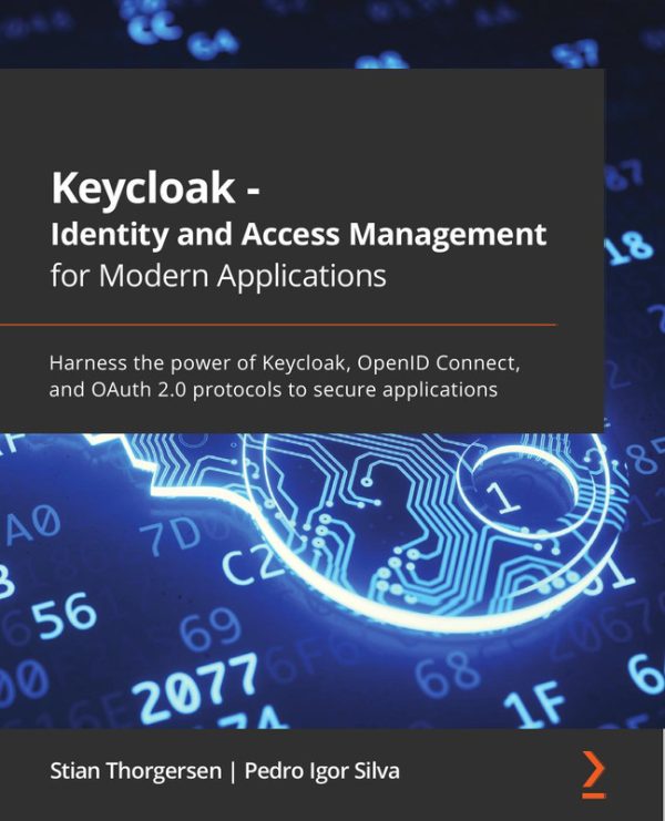 Identity & Access Management for Modern Apps: Keycloak, OpenID, OAuth