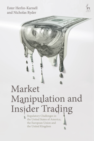 Market Manipulation & Insider Trading: Regulatory Challenges