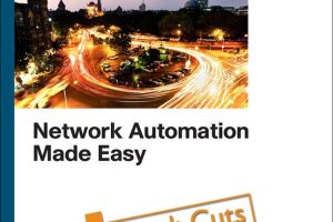 Network Automation Made Easy: Simplifying IT Networking