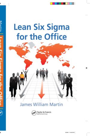 Lean Six Sigma for the Office: Boost Efficiency & Quality in the Workplace