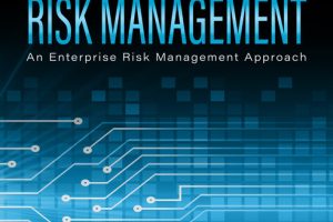 Cybersecurity Risk Management: An ERM Approach for Protecting Businesses (2022)