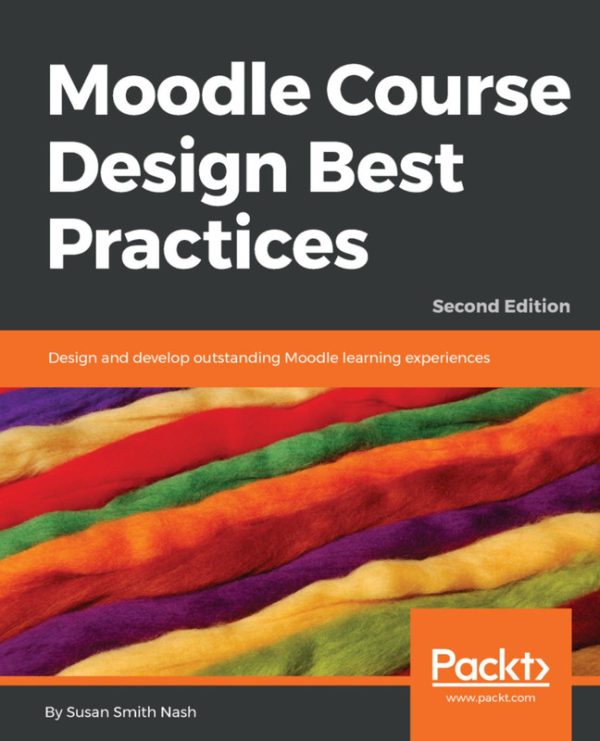 Moodle Course Design Best Practices: Create Engaging Moodle Learning Experiences