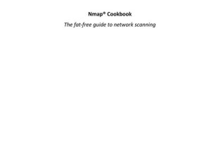 Nmap Cookbook: Fat-Free Guide to Network Scanning (2010)