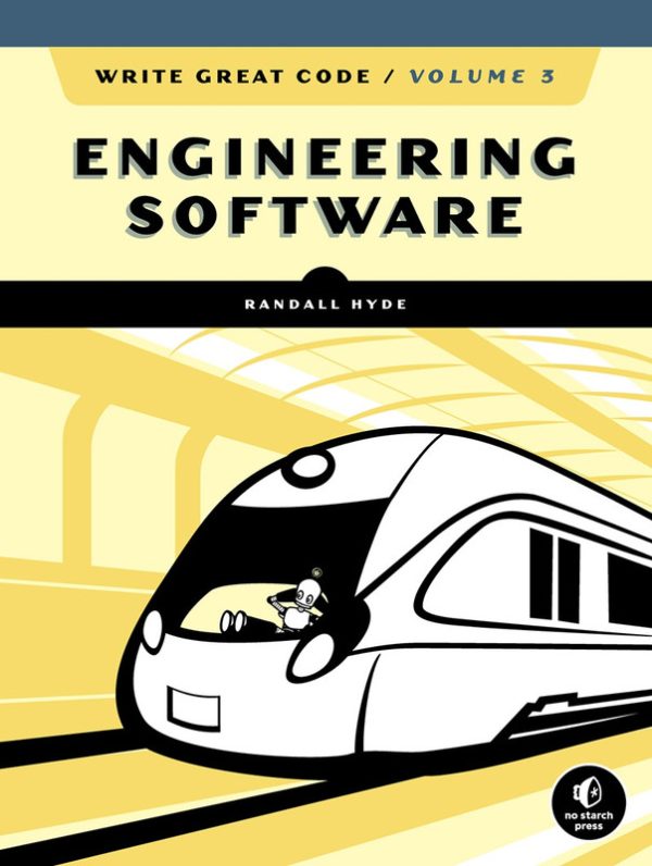 Write Great Code, Volume 3: Engineering Software for Performance & Optimization