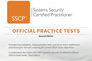 (ISC)2 SSCP Official Practice Tests: Prepare for Systems Security Certification