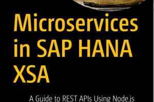 Microservices in SAP HANA XSA: REST APIs with Node.js Guide
