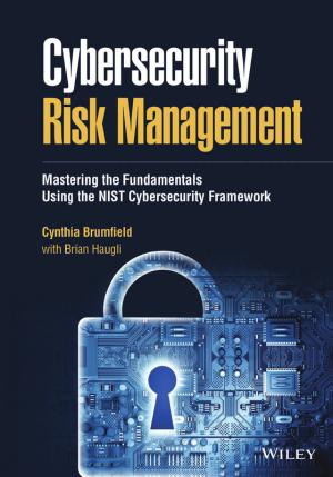 Cybersecurity Risk Management: Mastering NIST Framework