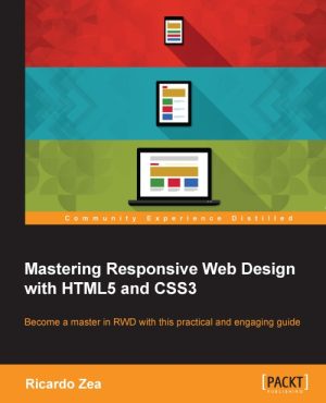 Mastering Responsive Web Design: Build Professional, Adaptive Websites