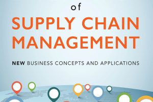 Essentials of Supply Chain Management: New Concepts & Applications