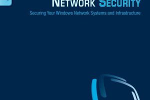 Windows 2012 Server Network Security: Securing Network Systems