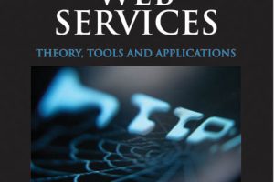 Semantic Web Services: Theory, Tools & Applications Guide
