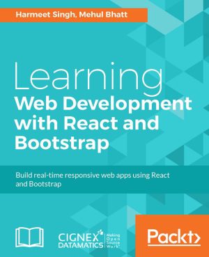 Learning Web Development with React & Bootstrap: Build Modern Websites