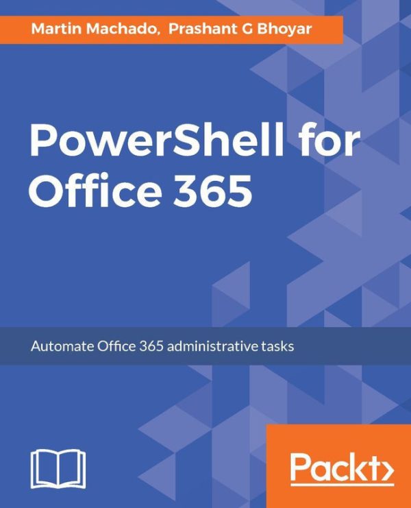 PowerShell for Office 365: Automate Administrative Tasks Efficiently