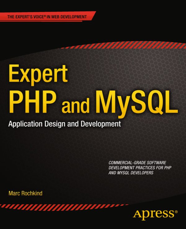Expert PHP & MySQL Application Design and Development
