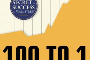 100 to 1 in the Stock Market: Investment Strategies for Success