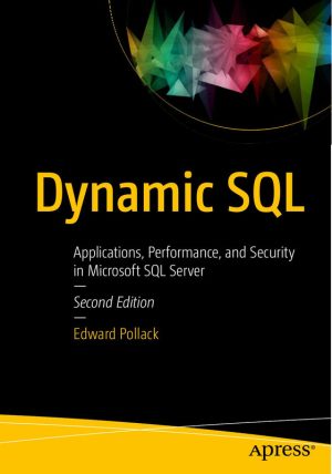 Dynamic SQL: Performance & Security in Microsoft SQL Server